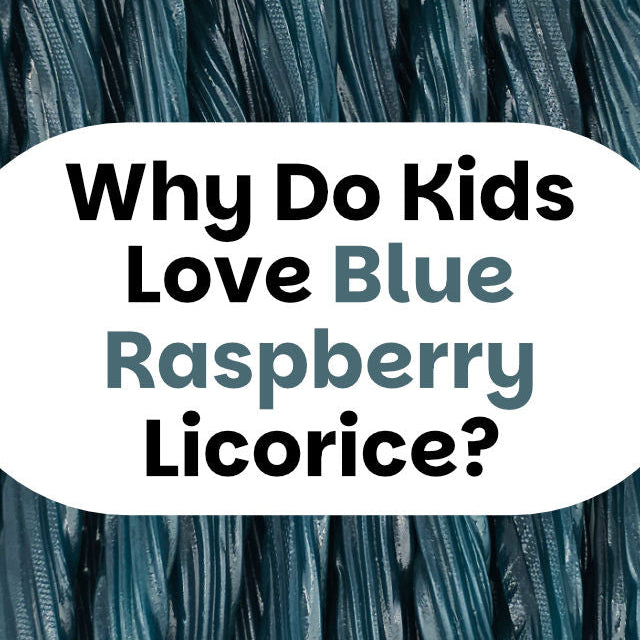 Image of blue raspberry licorice with the text Why Do Kids Love Blue Raspberry Licorice?